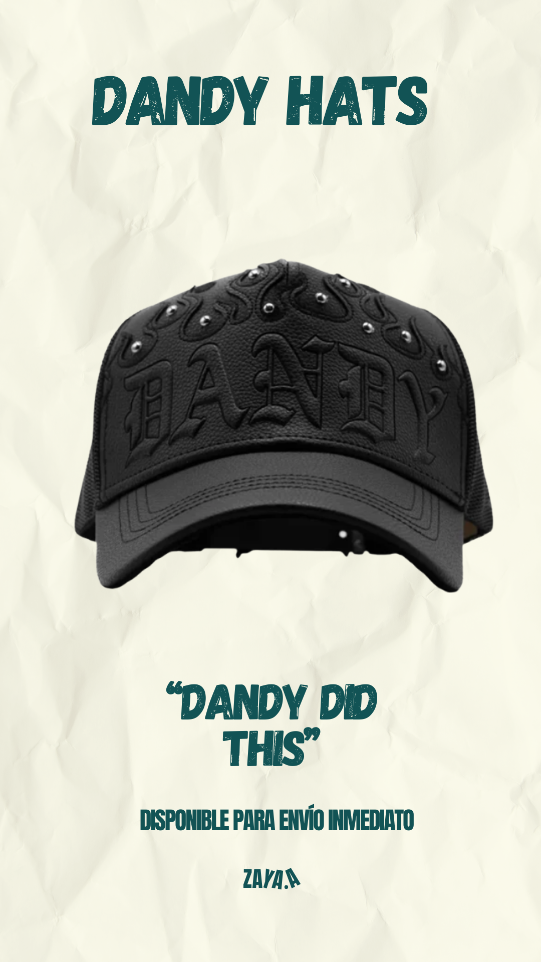 DANDY HATS "DANDY DID THIS"