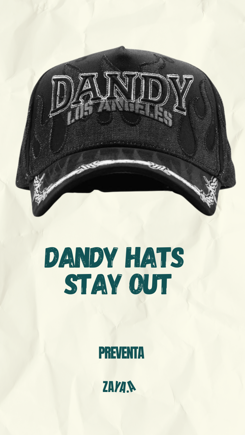 DANDY HATS "STAY OUT"