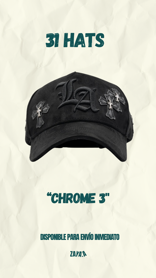 31 Hats "CHOME III"