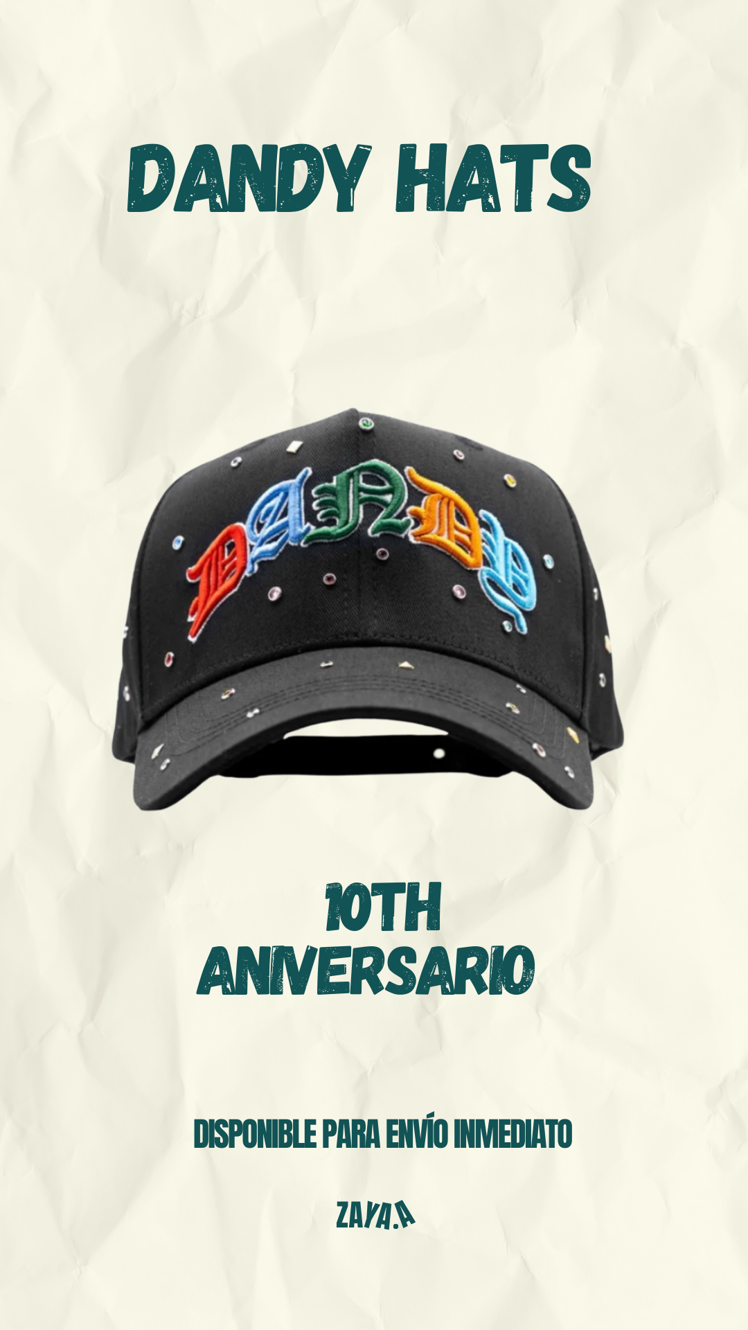 DANDY HATS "10TH ANIVERSARIO"