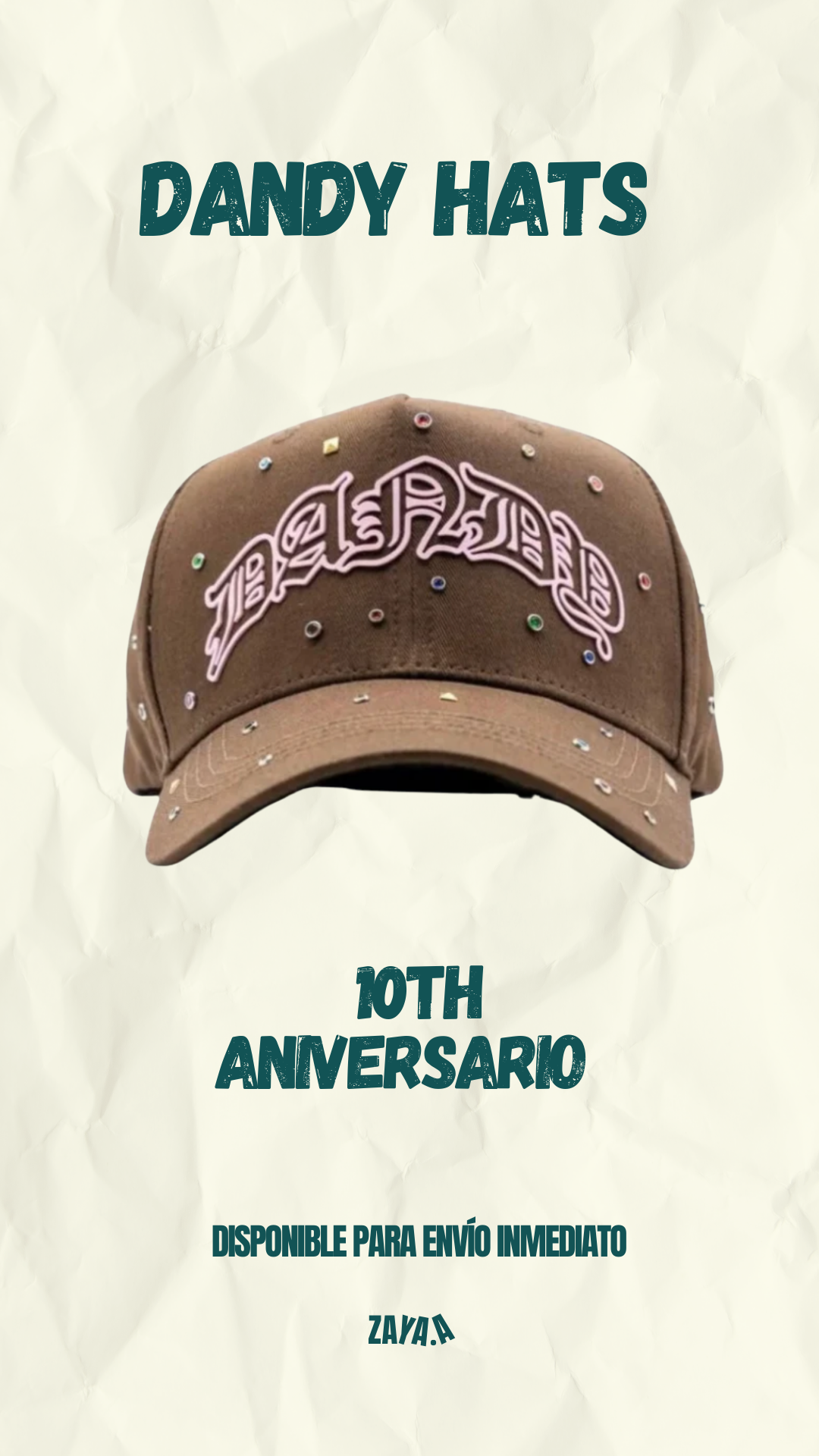 DANDY HATS "10TH ANIVERSARIO"