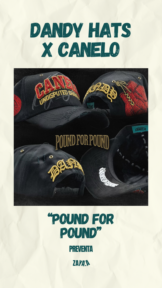 DANDY HATS X CANELO "POUND FOR POUND"