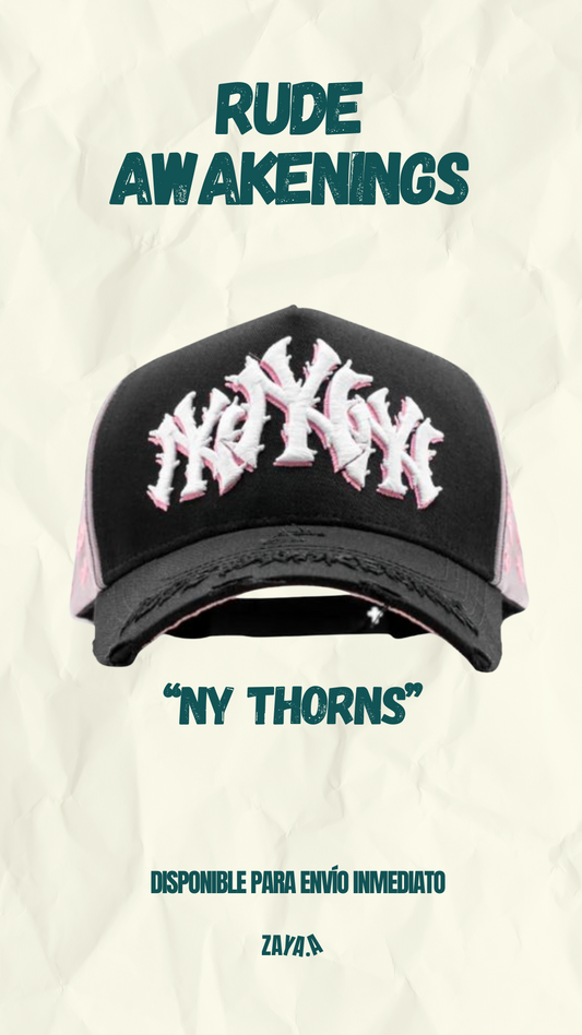 RUDE AWAKENINGS "NY THORNS"